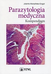 Parazytologia medyczna Kompendium