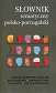 Słownik tematyczny polsko-portugalski