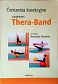 Ćwiczenia korekcyjne z przyborami Thera-Band