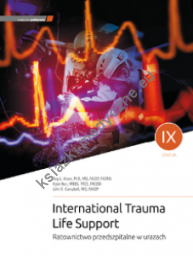 ITLS International Trauma Life Support Ratownictwo przedszpitalne w urazach 2022