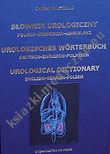 Słownik Urologiczny polsko-niemiecko-angielski