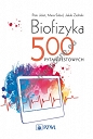 Biofizyka 500 pytań testowych