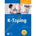 K-Taping. Praktyczny podręcznik