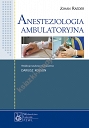 Anestezjologia ambulatoryjna