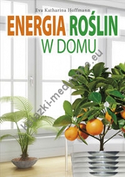 Energia roślin w domu