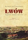 Lwów – legenda zawsze wierna WYD. 2