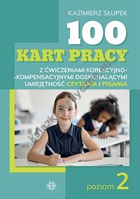 100 Kart Pracy Z ćwiczeniami Korekcyjno-kompensacyjnymi Doskonalącymi ...