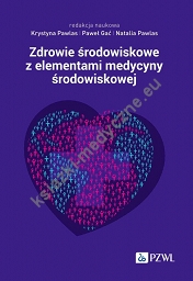 Zdrowie środowiskowe z elementami medycyny środowiskowej