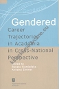 Gendered Career Trajectories in Academia in Cross-National Perspective
