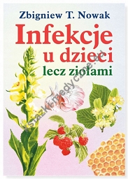 Infekcje u dzieci lecz ziołami