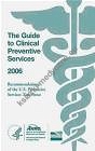 Guide to Clinical Preventive Services 2006