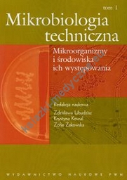 Mikrobiologia techniczna t.1