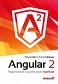 Angular 2 Programowanie z użyciem języka TypeScript