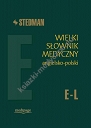 Stedman. Wielki słownik medyczny angielsko-polski E-L