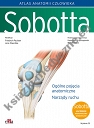 Atlas anatomii człowieka Sobotta. Tom 1. Łacińskie mianownictwo. Ogólne pojęcia anatomiczne. Narządy