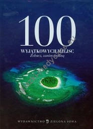 100 wyjątkowych miejsc