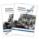 Praktyka kliniczna: koty. Wydanie II