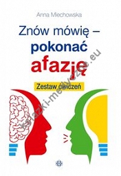 Znów mówię pokonać afazję