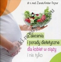 Zalecenia i porady dietetyczne dla kobiet w ciąży i nie tylko