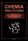 Chemia analityczna Chemia Analityczna Podstawy klasycznej analizy ilościowej
