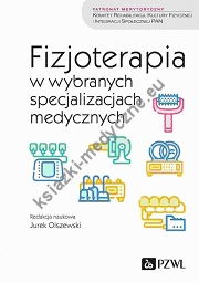 Fizjoterapia w wybranych specjalizacjach medycznych