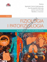 Fizjologia i patofizjologia. Podręcznik dla studentów Tom 2