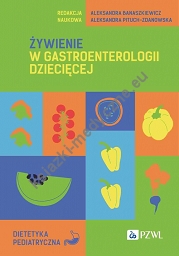 Żywienie w gastroenterologii dziecięcej