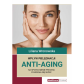 Wpływ pielęgnacji Anti-Aging na spowolnienie procesu starzenia się skóry