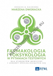 Farmakologia i toksykologia w pytaniach testowych