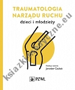 Traumatologia narządu ruchu dzieci i młodzieży