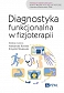 Diagnostyka funkcjonalna w fizjoterapii