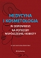 Medycyna i kosmetologia w odpowiedzi na potrzeby współczesnej kobiety