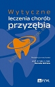 Wytyczne leczenia chorób przyzębia