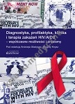 Diagnostyka, profilaktyka i terapia zakażeń HIV/AIDS – współczesne możliwości i problemy