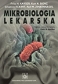 Mikrobiologia lekarska