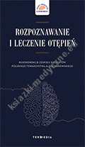 Rozpoznawanie i leczenie otępień. Rekomendacje zespołu ekspertów Polskiego Towarzystwa Alzheimerowskiego