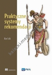 Praktyczne systemy rekomendacji