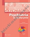 Psychiatria w medycynie dialogi interdyscyplinarne tom 3